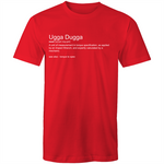 Ugga Dugga - Mens T-Shirt