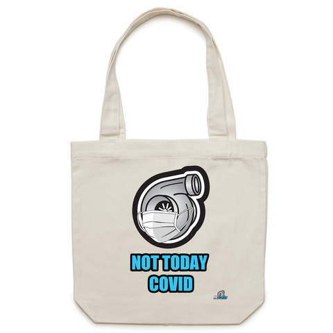 NOT TODAY - TURBO - Canvas Tote Bag