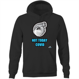 NOT TODAY - TURBO - Pocket Hoodie Sweatshirt