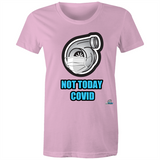 NOT TODAY- TURBO - Womens T-shirt